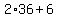 2%2A36+%2B+6