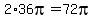 2%2A36pi=72pi