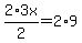 2%2A3x%2F2+=+2%2A9
