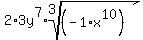 2%2A3y%5E7%2Aroot%283%2C%28-1%2Ax%5E10++%29+%29