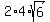 2%2A4%2Asqrt%286%29