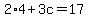 2%2A4%2B3c=17