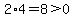 2%2A4=8%3E0