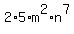 2%2A5%2Am%5E2%2An%5E7