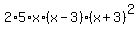 2%2A5%2Ax%2A%28x-3%29%28x%2B3%29%5E2