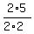 2%2A5%2F%282%2A2%29