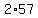 2%2A57