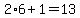 2%2A6%2B1=13
