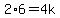 2%2A6=4k