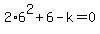 2%2A6%5E2%2B6-k=0