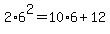 2%2A6%5E2+=+10%2A6+%2B+12