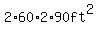 2%2A60%2A2%2A90+ft%5E2