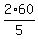 2%2A60%2F5