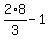 2%2A8%2F3+-+1