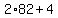 2%2A82%2B4