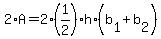 2%2AA=+2%2A%281%2F2%29%2Ah%2A%28b%5B1%5D%2Bb%5B2%5D%29