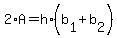 2%2AA=+h%2A%28b%5B1%5D%2Bb%5B2%5D%29