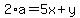 2%2Aa=5x%2By