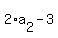 2%2Aa%5B2%5D-3