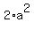 2%2Aa%5E2