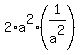 2%2Aa%5E2%2A%281%2Fa%5E2%29