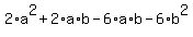 2%2Aa%5E2%2B2%2Aa%2Ab-6%2Aa%2Ab-6%2Ab%5E2