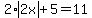 2%2Aabs%282x%29%2B5=11