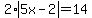 2%2Aabs%285x-2%29=14