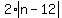 2%2Aabs%28n-12%29