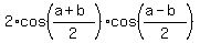 2%2Acos%28%28a%2Bb%29%2F2%29%2Acos%28%28a-b%29%2F2%29%29