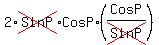 2%2Across%28SinP%29%2ACosP%2A%28CosP%2Fcross%28SinP%29%29