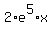 2%2Ae%5E5%2Ax