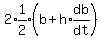 2%2Aexpr%281%2F2%29%28b%2Bh%2Aexpr%28db%2Fdt%29%29