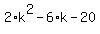 2%2Ak%5E2+-6%2Ak+-20