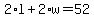2%2Al+%2B+2%2Aw+=+52