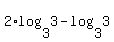 2%2Alog%283%2C3%29-log%283%2C3%29