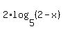 2%2Alog%285%2C%282-x%29%29
