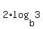 2%2Alog%28b%2C3%29