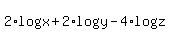 2%2Alog%28x%29%2B2%2Alog%28y%29-4%2Alog%28z%29