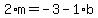 2%2Am+=+-3+-+1%2Ab