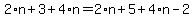 2%2An%2B3%2B4%2An=2%2An%2B5%2B4%2An-2