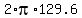 2%2Api%2A129.6