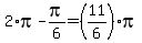 2%2Api+-+pi%2F6+=+%2811%2F6%29%2Api