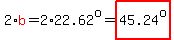 2%2Ared%28b%29=2%2A22.62%5Eo=highlight%2845.24%5Eo%29