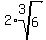 2%2Aroot%283%2C6%29