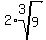 2%2Aroot%283%2C9%29