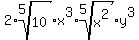 2%2Aroot%285%2C10%29%2Ax%5E3%2Aroot%285%2Cx%5E2%29%2Ay%5E3
