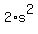 2%2As%5E2