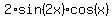 2%2Asin%282x%29%2Acos%28x%29