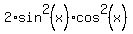 2%2Asin%5E2%28x%29%2Acos%5E2%28x%29